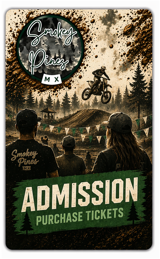 Smokey Pines MX - Purchase Admission