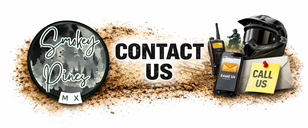 Smokey Pines MX Contact Us