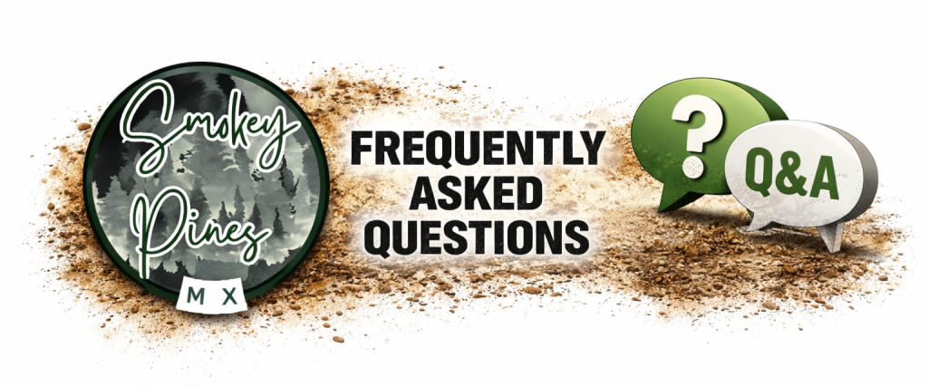 Smokey Pines MX FAQs